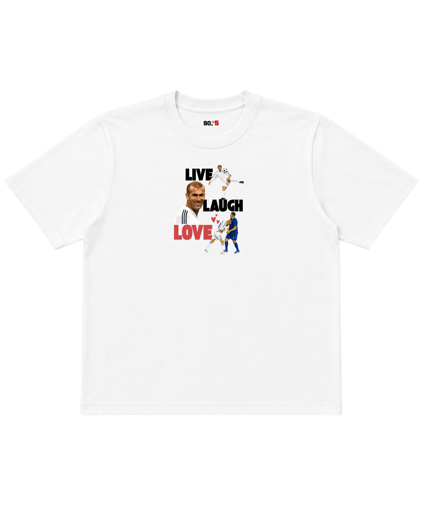 Live. Laugh. Love. Zidane Tee