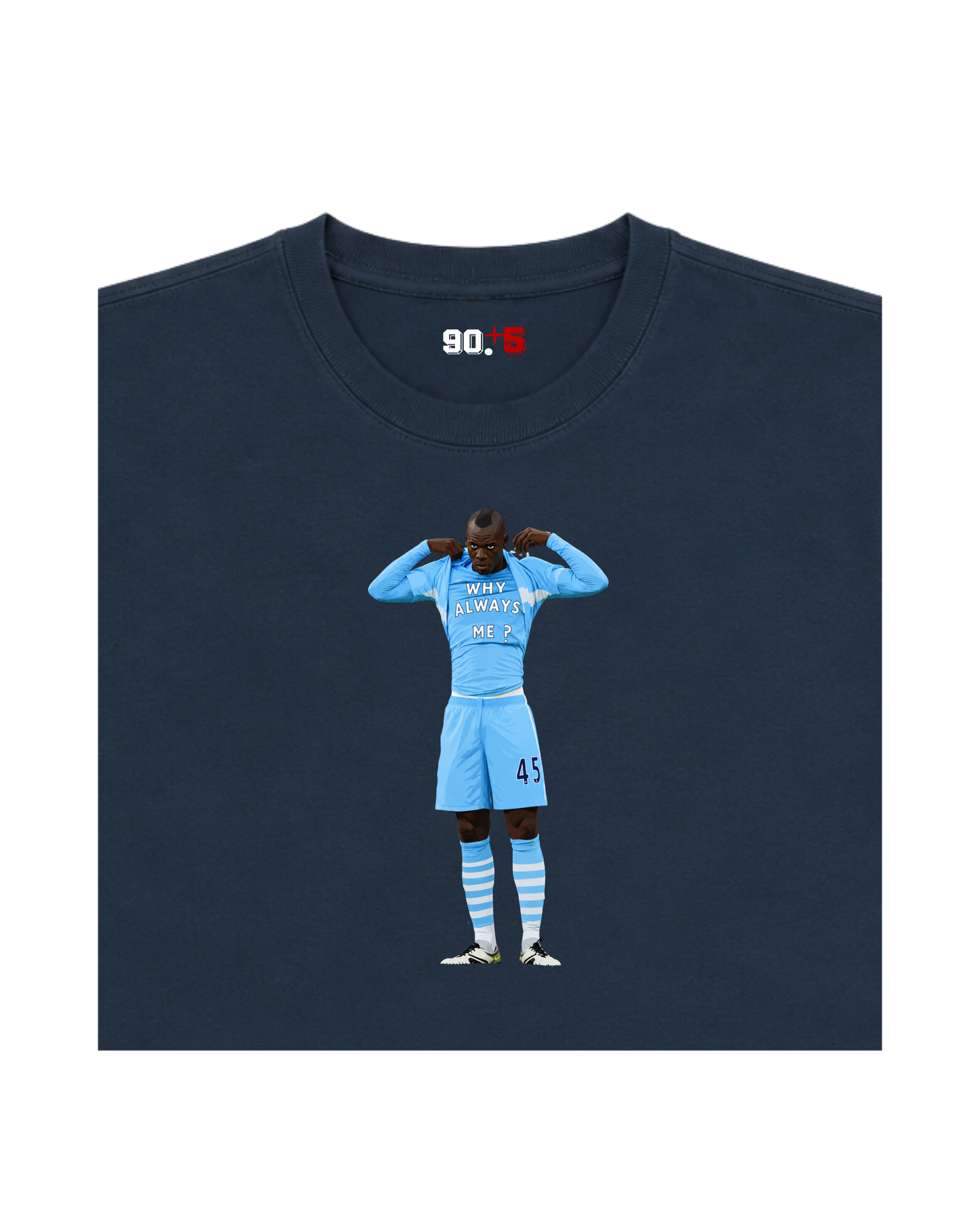 Manchester City - Why Always Balotelli? | Printed Club Classic T-Shirt