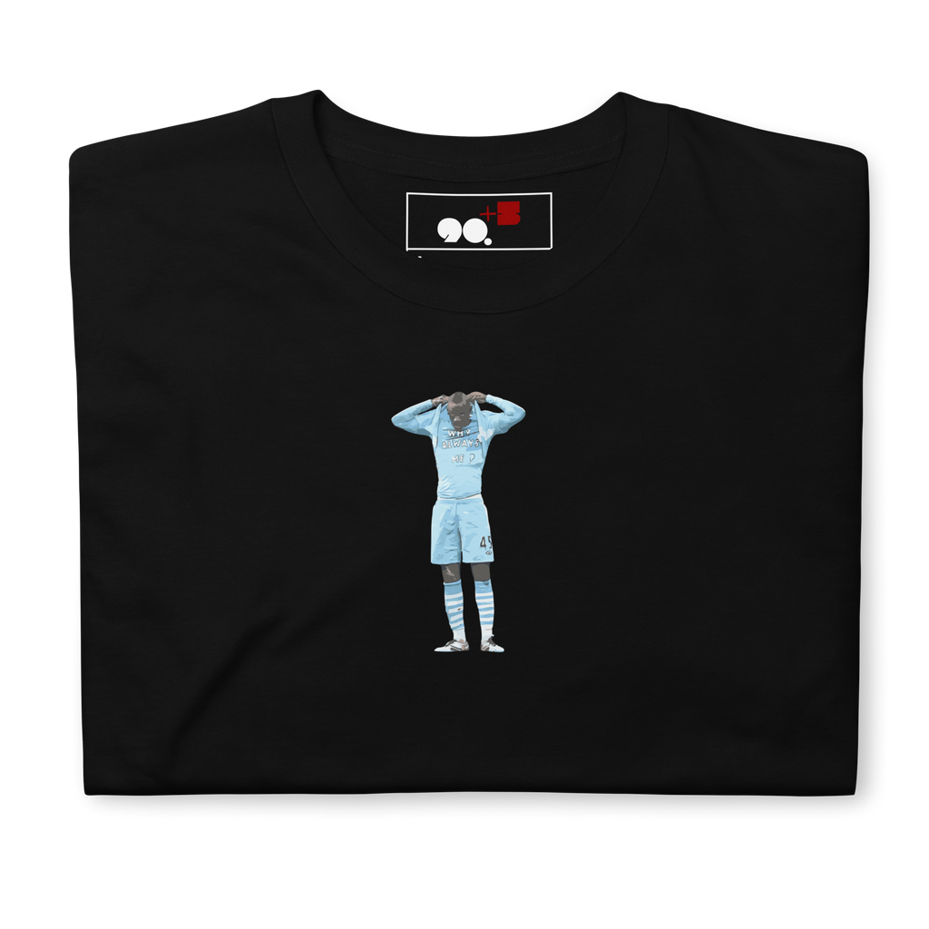 Manchester City - Why Always Balotelli? | Printed Club Classic T-Shirt